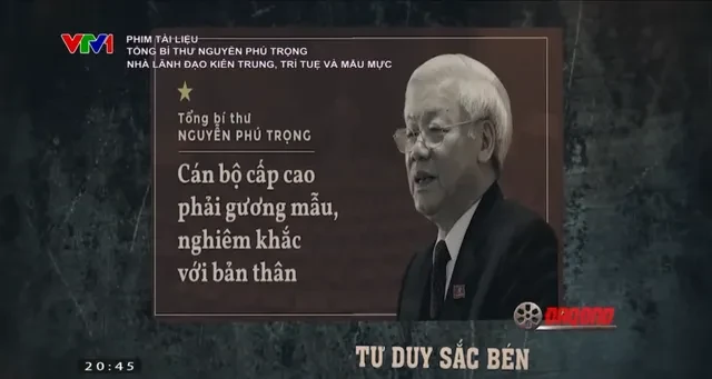 Phim tài liệu về Tổng Bí thư Nguyễn Phú Trọng: Chân dung nhà lãnh đạo kiên trung, trí tuệ, mẫu mực