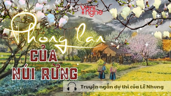 doc truyen phong lan cua nui rung truyen ngan du thi cua le nhung