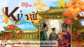 Đọc truyện: Kỷ vật. Truyện ngắn dự thi của Nguyễn Anh Tuấn