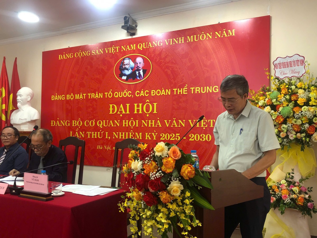 Đại hội Đảng Bộ cơ quan Hội Nhà văn Việt Nam lần thứ I, nhiệm kỳ 2025-2030