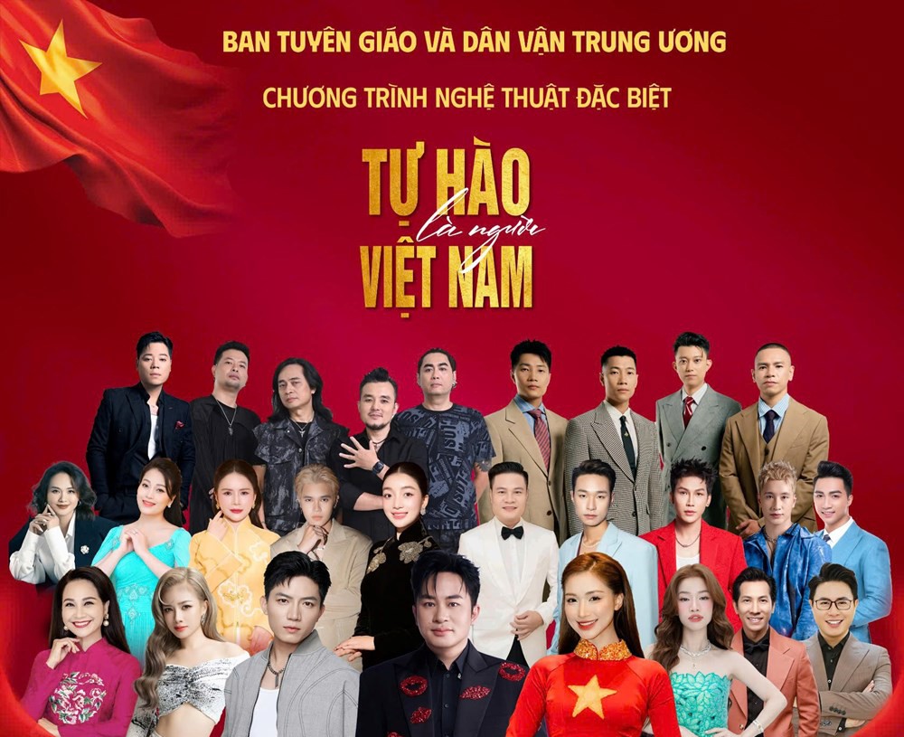 Nhiều nghệ sĩ tên tuổi tham gia Chương trình nghệ thuật “Tự hào là người Việt Nam”. Ảnh: BTC