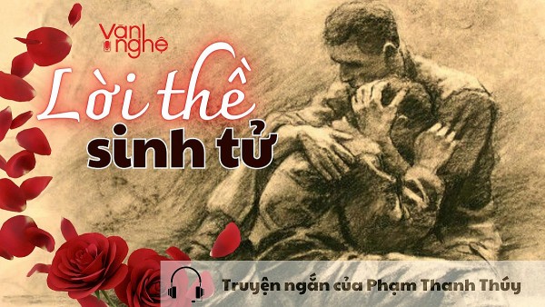 doc truyen loi the sinh tu truyen ngan cua pham thanh thuy