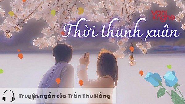 doc truyen thoi thanh xuan truyen ngan cua tran thu hang