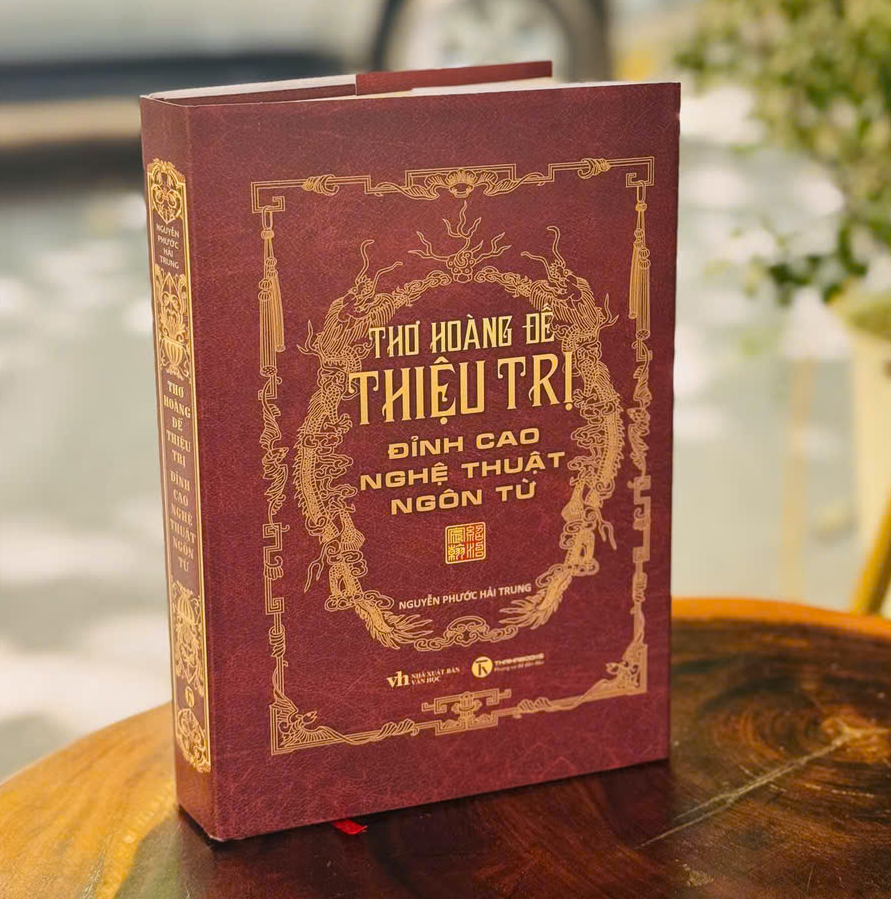 Thơ Hoàng đế Thiệu Trị - Đỉnh cao nghệ thuật ngôn từ