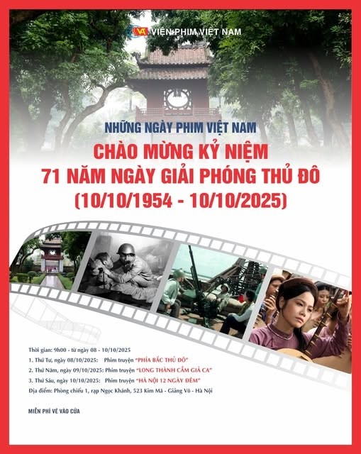 Những ngày phim Việt Nam chào mừng kỷ niệm 71 năm Ngày Giải phóng Thủ đô diễn ra từ 8 - 10/10. Ảnh: BTC