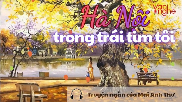 doc truyen ha noi trong trai tim toi truyen ngan cua mai anh thu