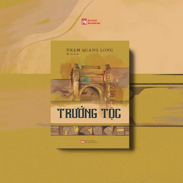 truong toc tieu thuyet moi cua nha van pham quang long