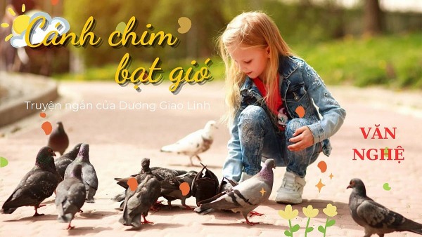 doc truyen canh chim bat gio truyen ngan cua duong giao