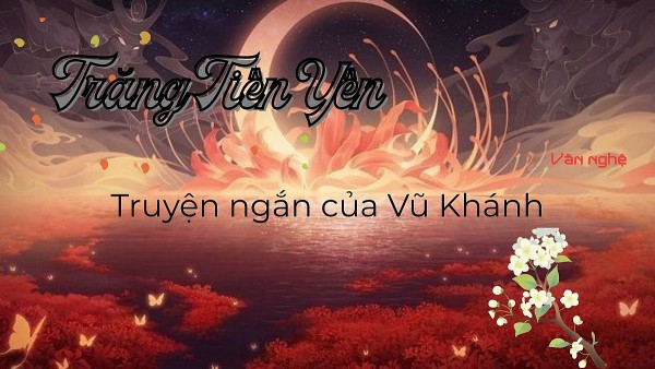 doc truyen trang tien yen truyen ngan cua vu khanh