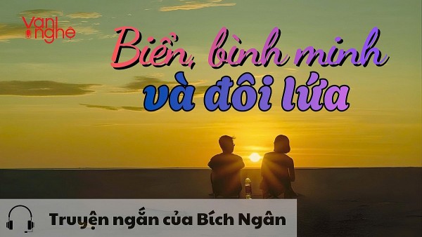 doc truyen bien binh minh va doi lua truyen ngan cua bich ngan