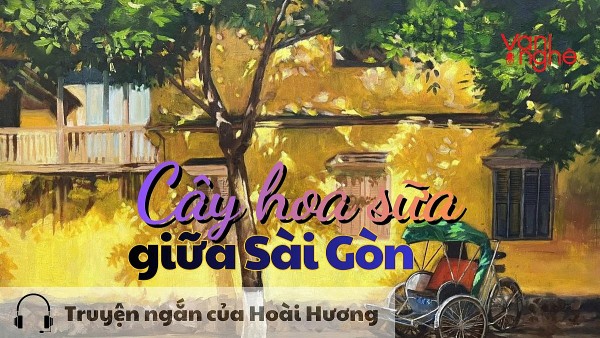 doc truyen cay hoa sua giua sai gon truyen ngan cua hoai huong