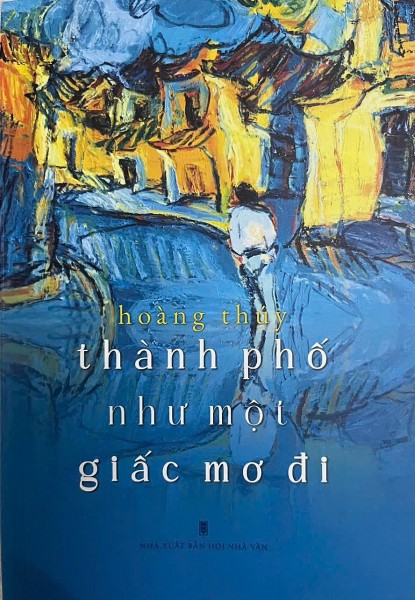 hoang thuy thanh pho nhu mot giac mo di