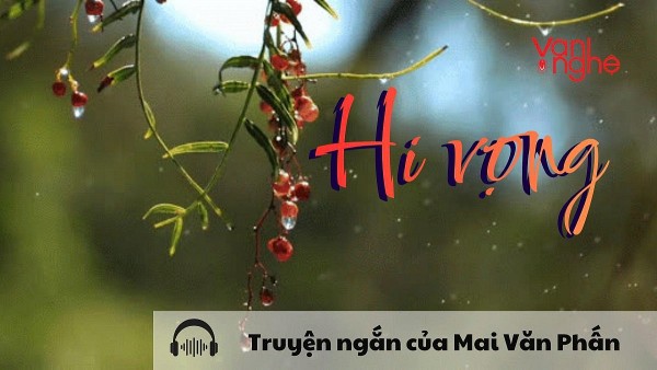 doc truyen hy vong truyen ngan cua mai van phan