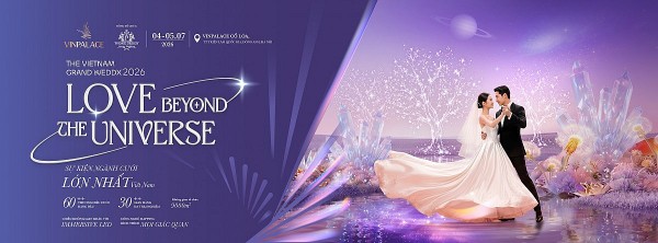 vinpalace to chuc trien lam the vietnam grand weddx 2026 kien tao bieu tuong moi cho nganh cuoi viet nam