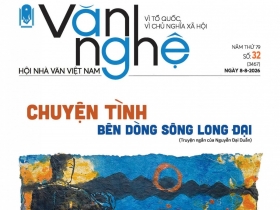 Mời độc giả đón đọc báo Văn nghệ số 32/2026