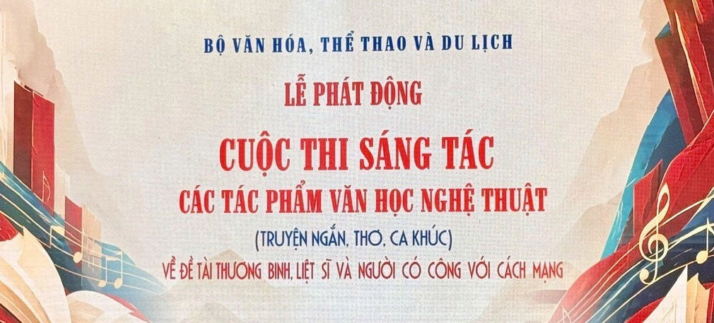 Lan tỏa cuộc thi sáng tác văn học nghệ thuật về đề tài thương binh, liệt sĩ
