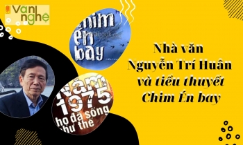 nha van nguyen tri huan va tieu thuyet chim en bay