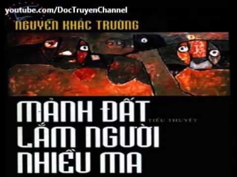 Vùng đất khai sinh tiểu thuyết  “Mảnh đất lắm người nhiều ma”