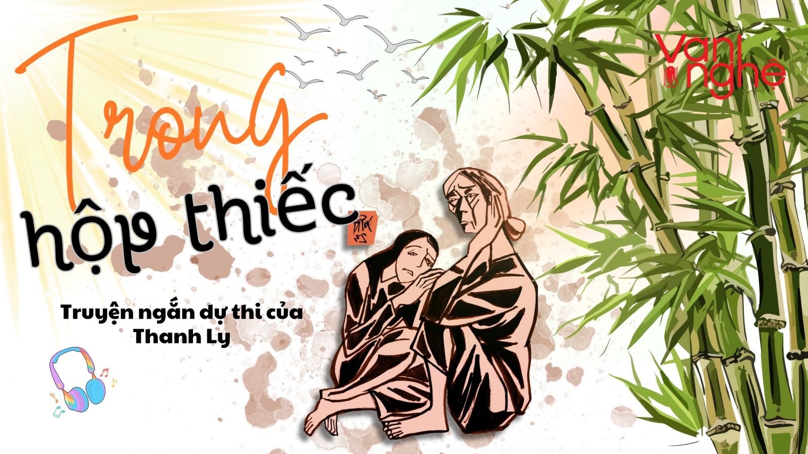 Trong hộp thiếc. Truyện ngắn dự thi của tác giả Thanh Ly