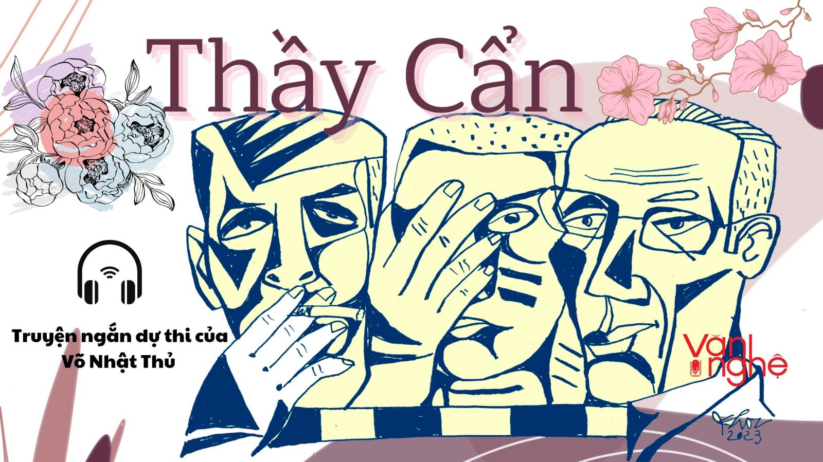 Thầy Cẩn. Truyện ngắn dự thi của Võ Nhật Thủ