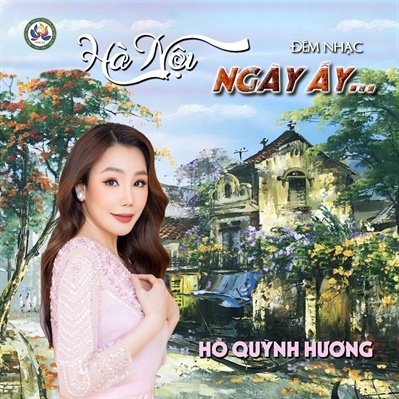 Đêm nhạc &quot;Hà Nội - Ngày ấy &quot;